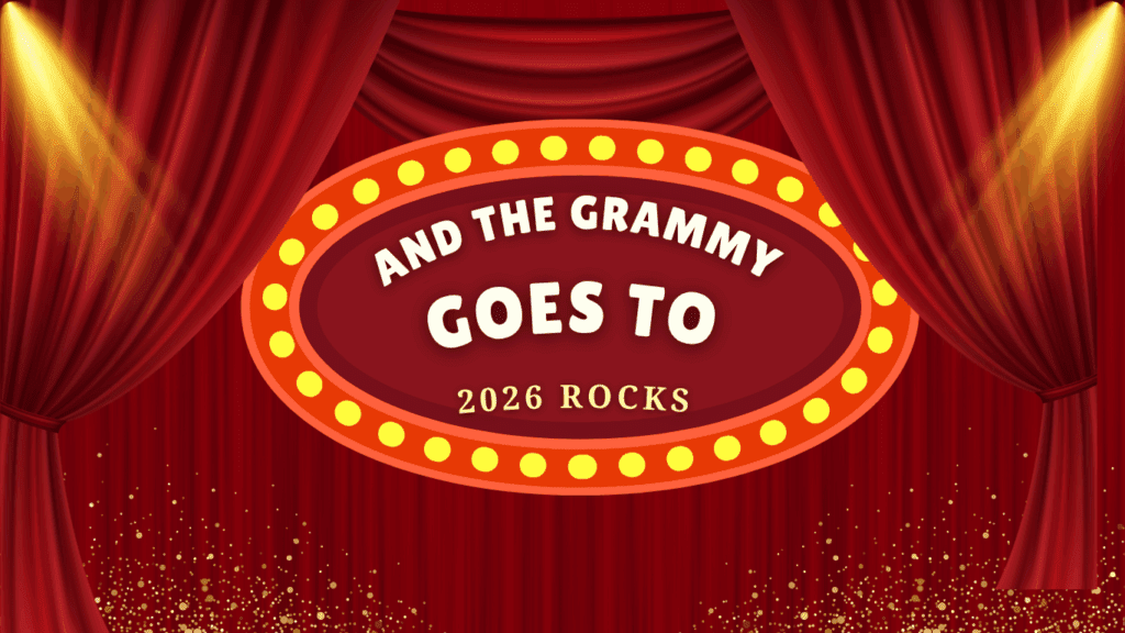 A bright marquee announces 'And The Grammy Goes To 2026 Rocks'.
